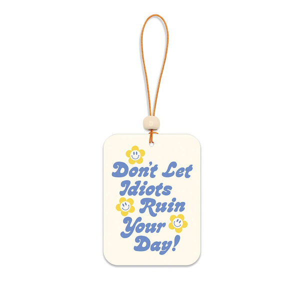 don't let it ruin your day | car fragrence