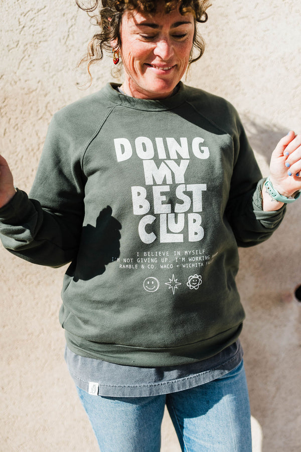 doing my best club | military green raglan sweatshirt