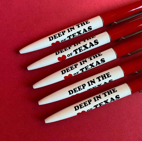 deep in the heart of texas | pen