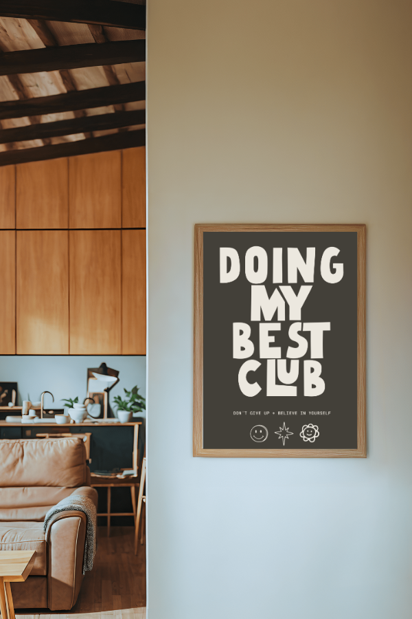 doing my best club charcoal | 12 x 18 print
