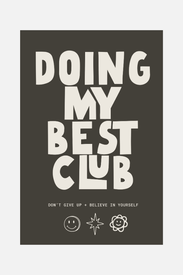 doing my best club charcoal | 12 x 18 print
