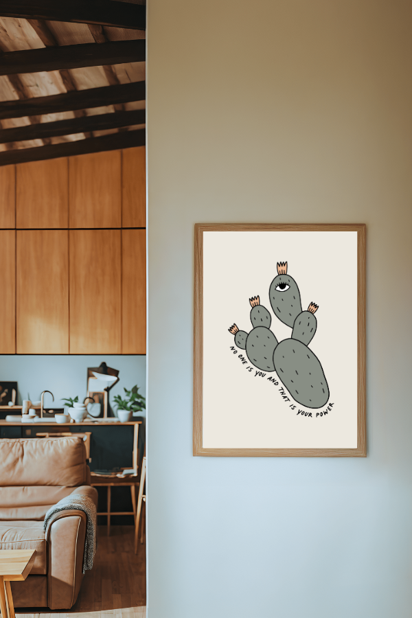 no one is you cactus | 12 x 18 print