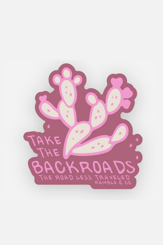 take the backroads + way out west | sticker