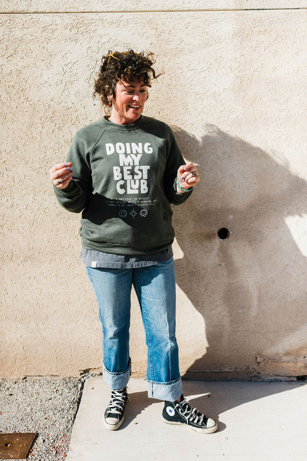 doing my best club | military green raglan sweatshirt