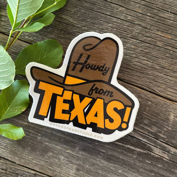 howdy from texas | sticker