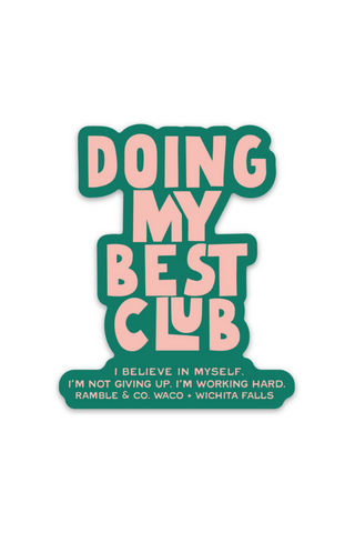 doing my best club green | sticker