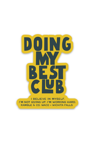 doing my best club yellow | sticker