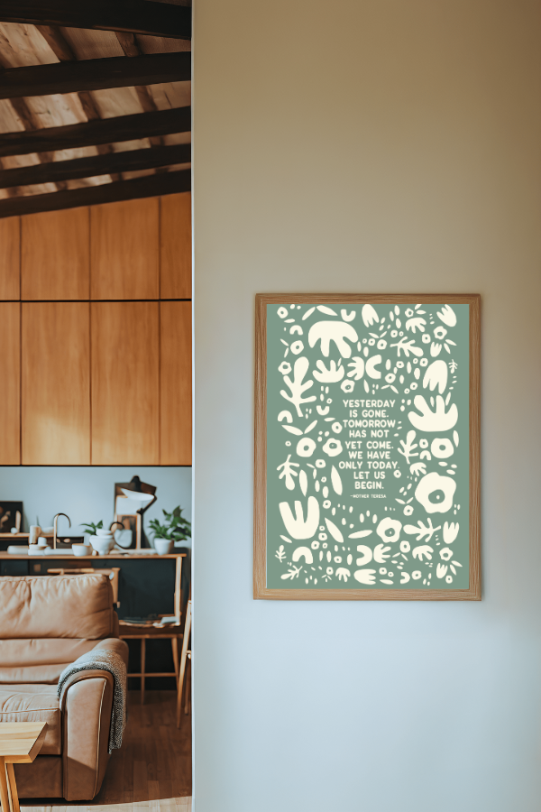 yesterday is gone sage | 12 x 18 print