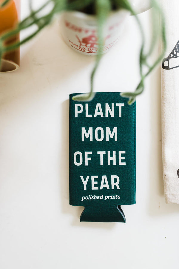plant mom | seltzer koozie