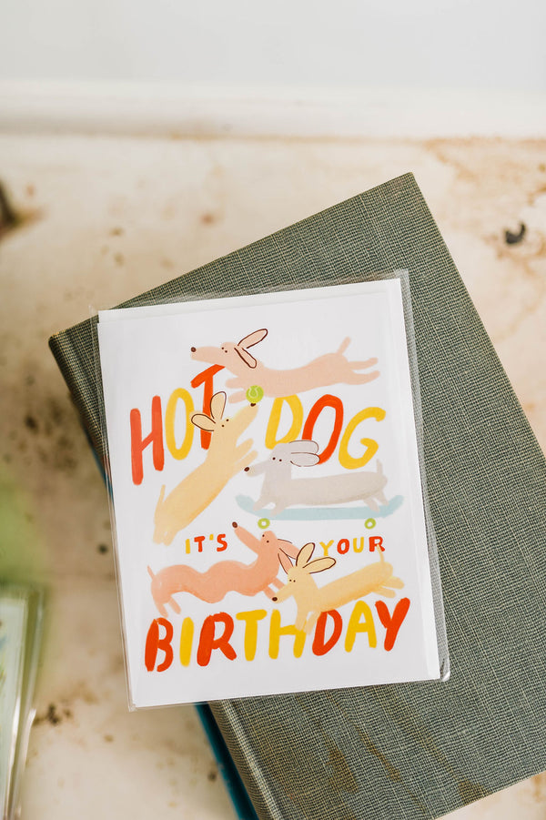 hot dog! it&#39;s your birthday! | birthday card