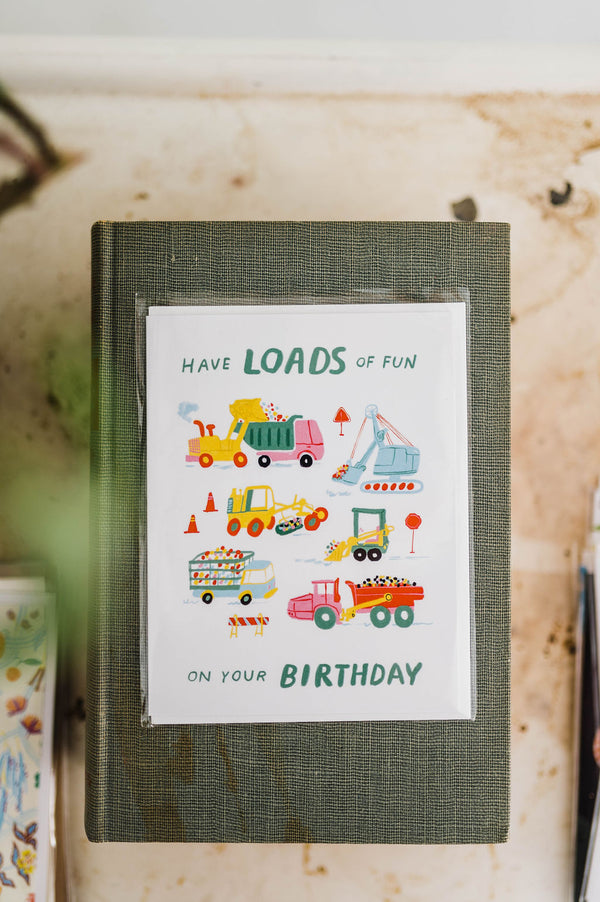 have truck loads of fun | birthday card