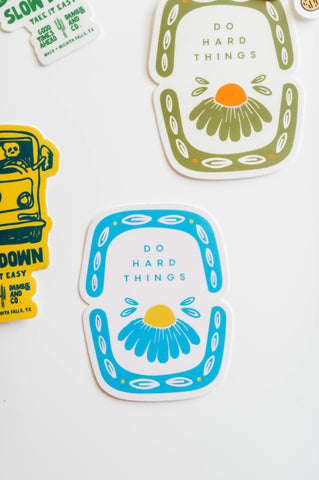 do hard things flower blue | sticker