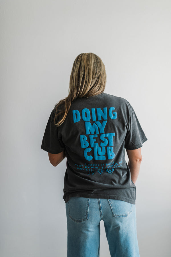 doing my best club puff ink | pepper comfort colors tee
