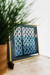 do good blue 12x12 | Ramble & Co. print