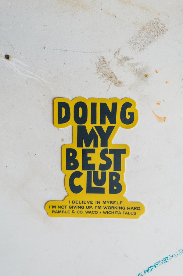 doing my best club yellow | sticker