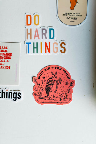 wild ain't for tamin' |  sticker