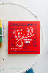 y'all: the definitive guide to being a texan by jay b. sauceda