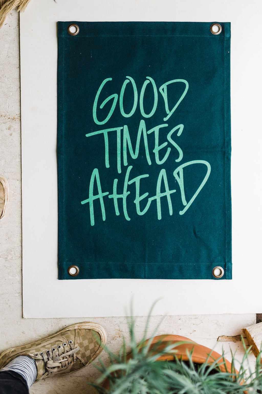 good times ahead | canvas banner | 2 options