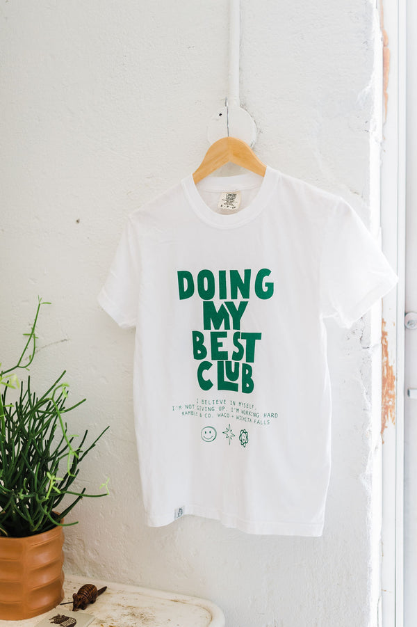 doing my best club | white comfort colors tee