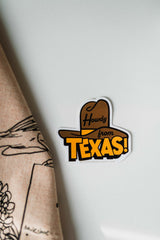 howdy from texas | sticker