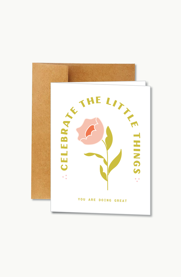 celebrate the little things | card
