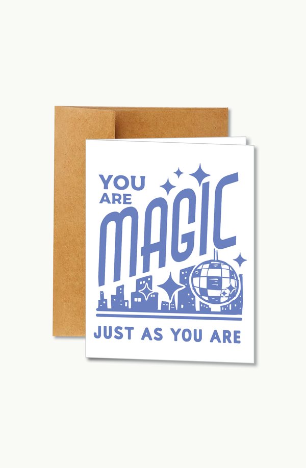 you are magic | card