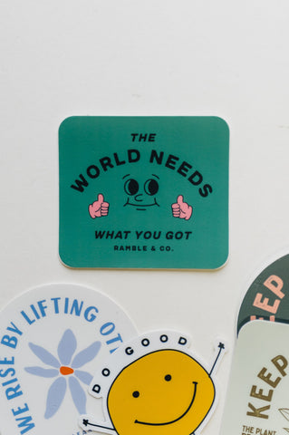 the world needs what you got jade | sticker