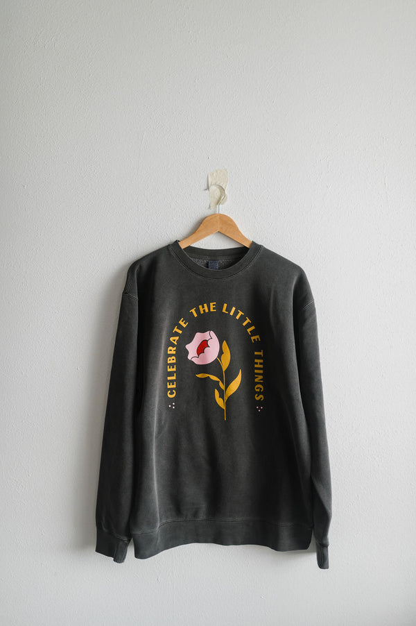 celebrate the little things | pigment black crewneck sweatshirt
