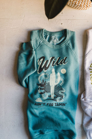 wild ain't for tamin' | heather lagoon sweatshirt