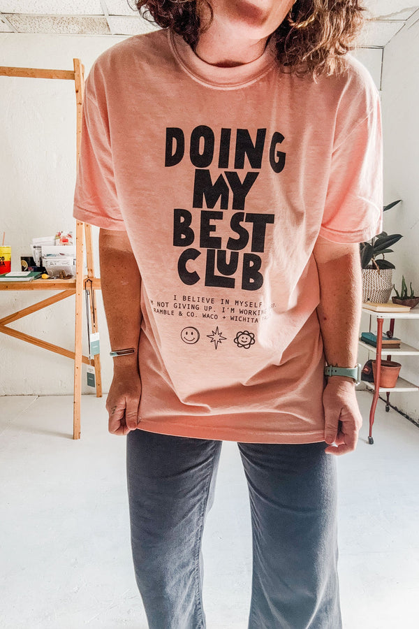 doing my best club | peach comfort colors tee