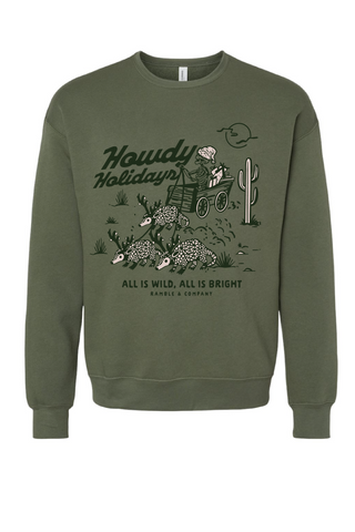 howdy holidays | green crewneck sweatshirt PREORDER