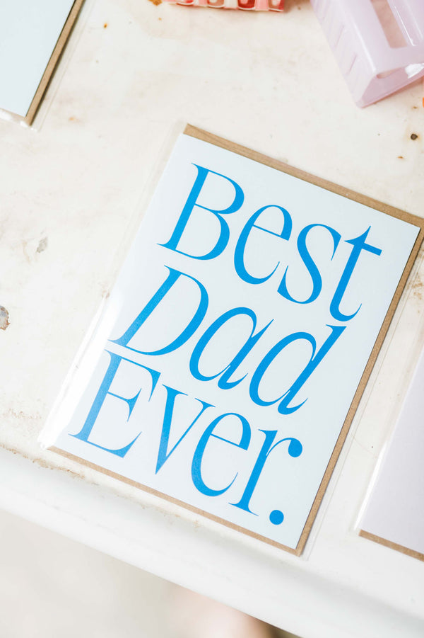 best dad ever | card