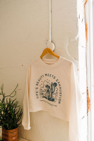 life's beauty meets exhaustion | crop raglan fleece sweatshirt cream