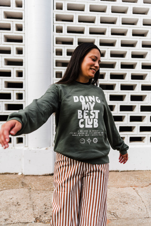 doing my best club | military green raglan sweatshirt