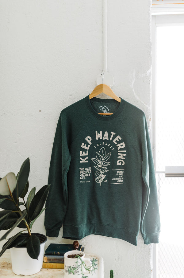 water yourself green sweatshirt | the plant project + ramble &amp; co.