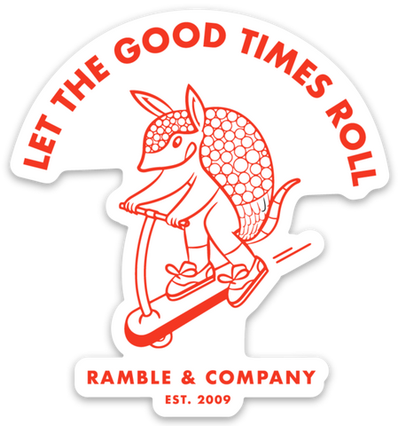 let the good times roll armadillo skateboard | sticker