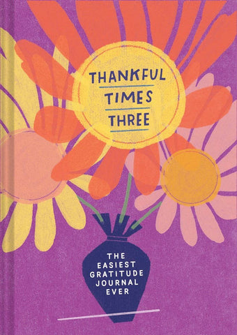 thankful times three | journal