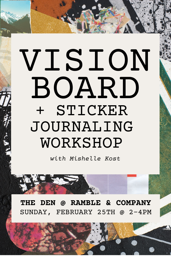 Vision Board + Sticker Journaling with Mishelle Kost | Waco, TX
