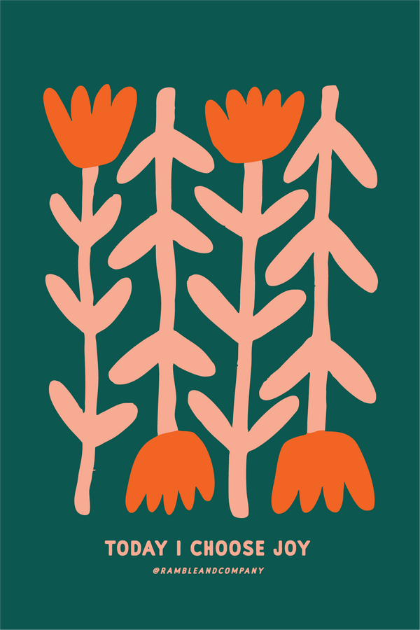 today I choose joy flowers green | 4 x 6 post card