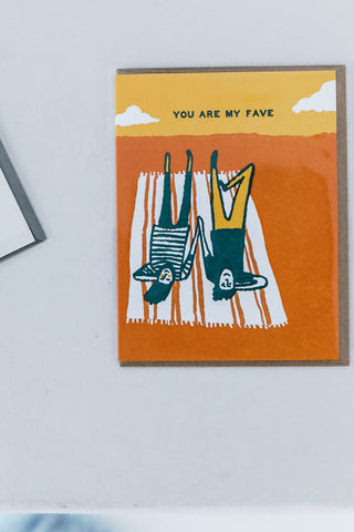 you are my fave | notecard
