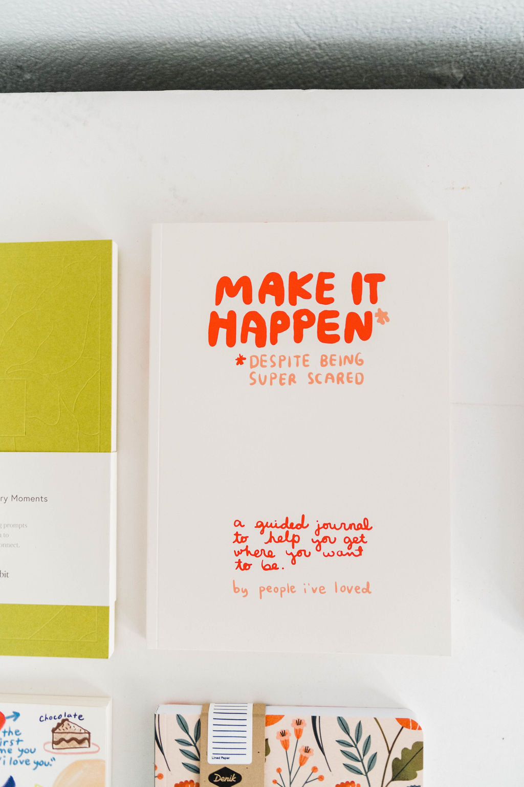 make it happen | journal