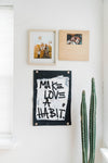 make love a habit | charcoal canvas banner