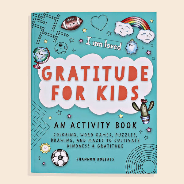 gratitude for kids by shannon roberts | activity book