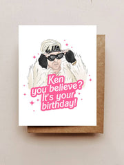 ken you believe? | birthday card